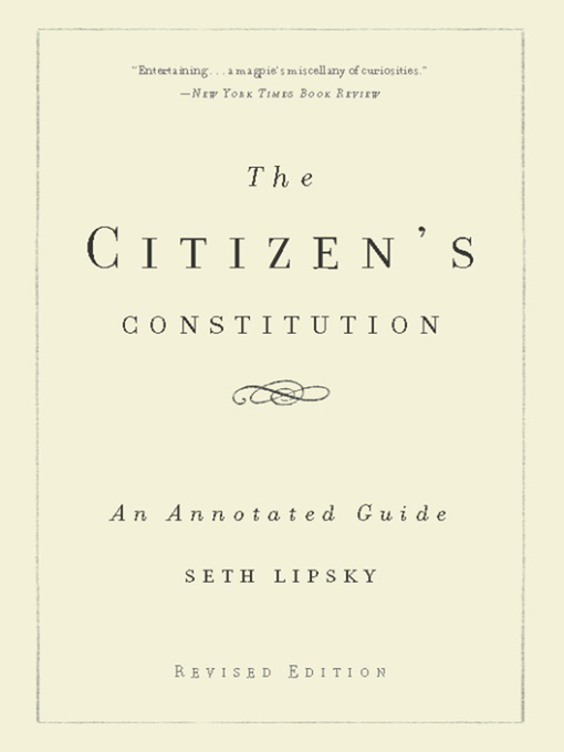 Title details for The Citizen's Constitution by Seth Lipsky - Available